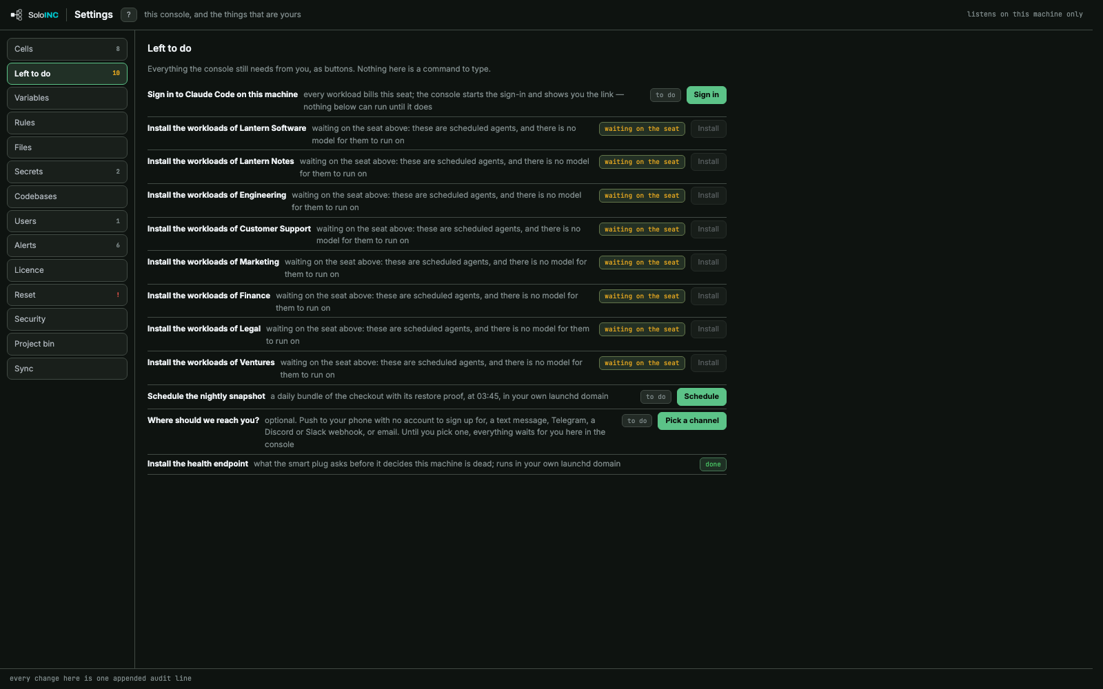 Left to do: Everything the install still needs from you, each as a button rather than a command.